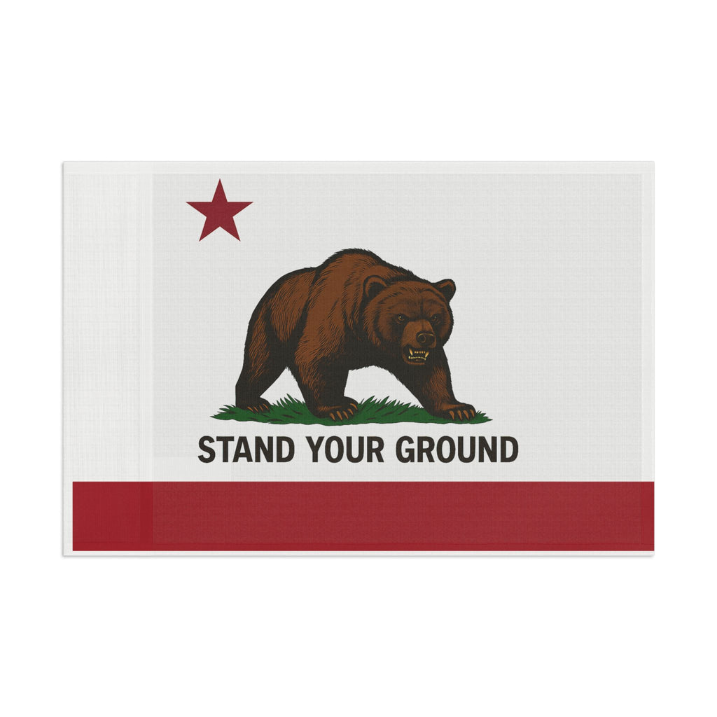 “Stand Your Ground” Flag – Bold. Uncompromising. Californian.